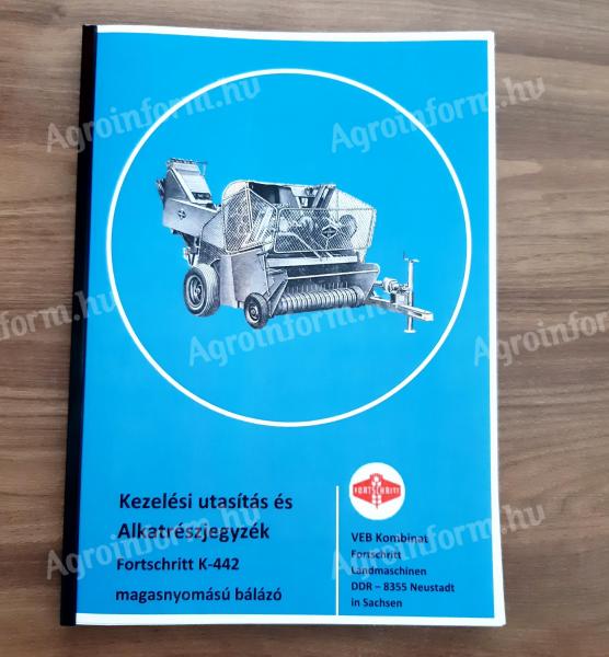 Fortschritt K442 baler instruction manual and spare parts catalogue